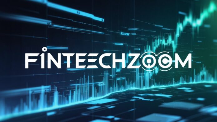 FintechZoom: Revolutionizing Financial Technology News and Insights